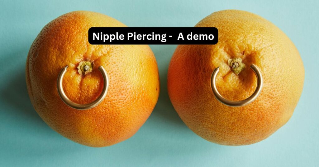 Nipple Piercing